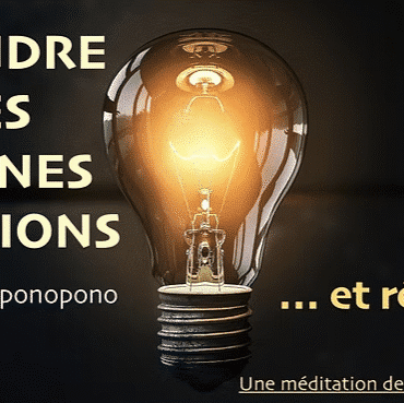 PRENDRE LES BONNES DÉCISIONS